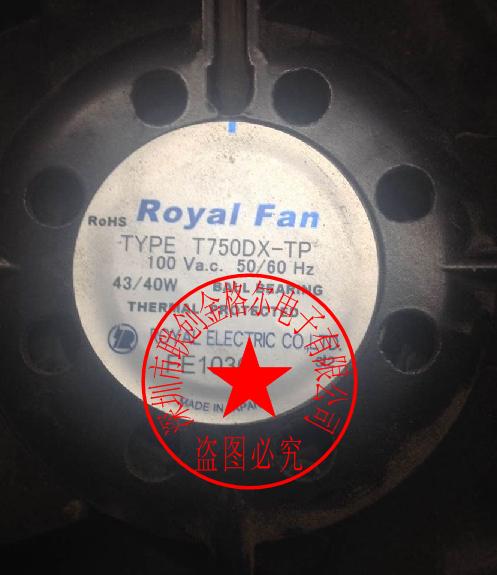 TYPE T750DX-TP 100VAC ROYALFAN